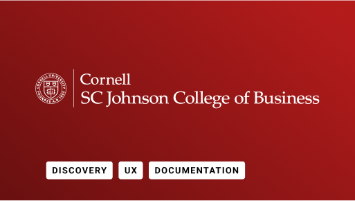 Cornell logo with tags displaying types of work done. Types of work include UX, business analysis, and wireframing.